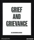 Grief and Grievance: Art and Mourning in America