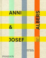 Anni & Josef Albers. Equal and Unequal. Ediz. illustrata