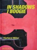 Harland Miller. In shadows I boogie