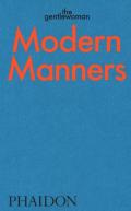 Modern manners