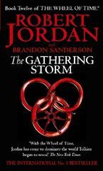 The Gathering Storm: Book 12 of the Wheel of Time