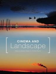 Cinema and Landscape – Film, Nation and Cultural Geography