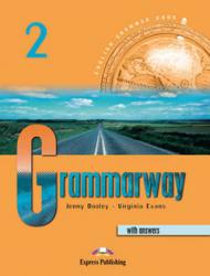 Grammarway. Student's book. With key. Per le Scuole superiori: 2