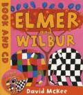 Elmer and Wilbur