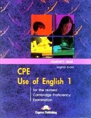 CPE use of english. Student's book. Per le Scuole superiori