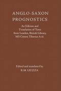 Anglo–Saxon Prognostics – An Edition and Translation of Texts from London, British Library, MS Cotton Tiberius A.iii.