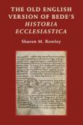 The Old English Version of Bede`s Historia Ecclesiastica