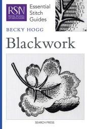 BLACKWORK; ESSENTIAL STITCH GUIDE