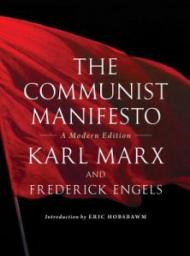 The Communist Manifesto: A Modern Edition