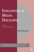 Evaluation in Media Discourse: Analysis of a Newspaper Corpus