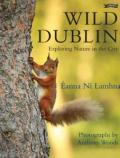 Wild Dublin: Exploring Nature in the City