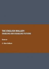 The English Malady: Enabling and Disabling Fictions