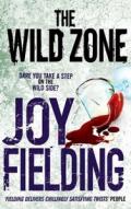 The Wild Zone. Joy Fielding