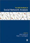 The Sage Handbook of Social Network Analysis