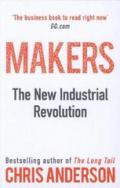 Makers: The New Industrial Revolution