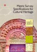 Metric Survey Specifications for Cultural Heritage, Second Edition