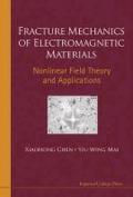 Fracture Mechanics of Electromagnetic Materials: Nonlinear Field Theory and Applications