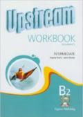 Upstream. Intermediate. Workbook. Con e-book. Con espansione online. Per le Scuole superiori