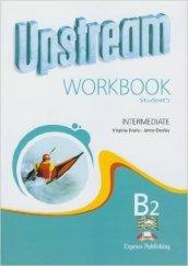 Upstream. Intermediate. Workbook. Con e-book. Con espansione online. Per le Scuole superiori