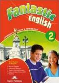 Fantastic english. Student's book-Workbook. Con e-book. Per la Scuola media. Con CD Audio. Con CD-ROM