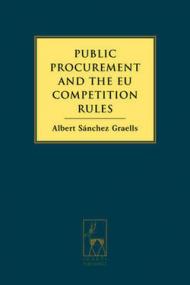 Public Procurement and the Eu Competition Rules