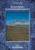 Kilimanjaro: A Compete Trekker's Guide