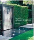 The Gardens of Luciano Giubbilei