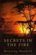 Secrets in the fire