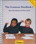 The grammar handbook. Per la Scuola elementare: 1