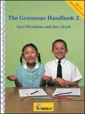 The grammar handbook. Per la Scuola elementare: 2