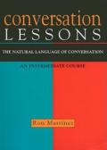 Conversation Lessons: The Natural Language of Conversation