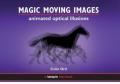 Magic moving images