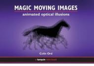 Magic moving images