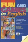Fun and Games in English: Photocopiable Language Activities for Young Learners