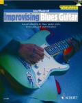 Improvising Blues Guitar: An Introduction to Blues Styles, Techniques and Improvisation [With CD (Audio)]