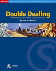 Double Dealing Intermediate Business English Course : Student's Book, Self-study, Grammar Reference and Practice (2CD audio)