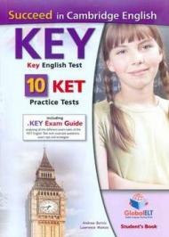 Succeed in Cambridge English key. KET. 10 practice tests. Student's book. Per le Scuole superiori. Con espansione online