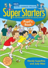 Super starters. Pupil's book. Per la Scuola elementare