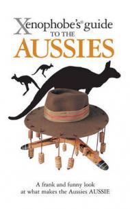 Xenophobe's Guide to the Aussies