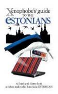 Xenophobe's Guide to the Estonians