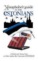 Xenophobe's Guide to the Estonians