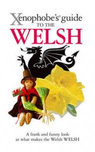 Xenophobe's Guide to the Welsh