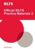 2: Official IELTS Practice Materials. Con DVD-ROM