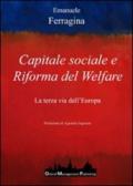 Capitale sociale e riforma del welfare. La terza via dell'Europa