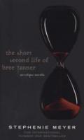 The Short Second Life of Bree Tanner. An Eclipse Novella (na angliyskom yazyke)