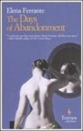 The Days of Abandonment (English Edition)