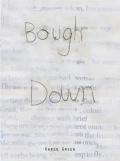 Bough Down