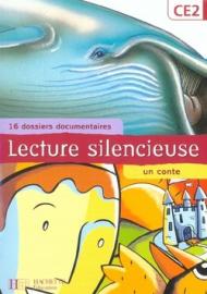 Lecture silencieuse CE2. Per le Scuole elementari