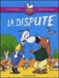 La dispute