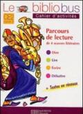 Le bibliobus ce2 parcours de lecture de 4 oeuvres littéraires